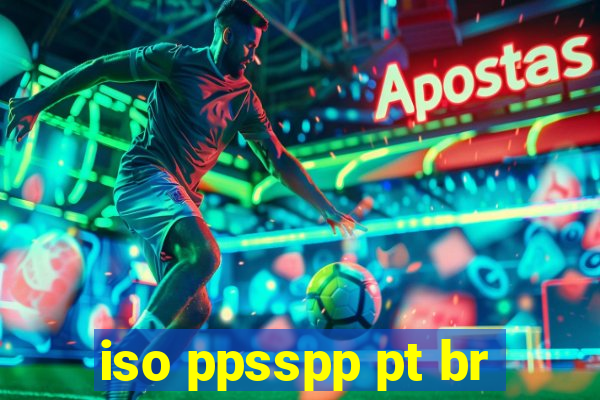 iso ppsspp pt br